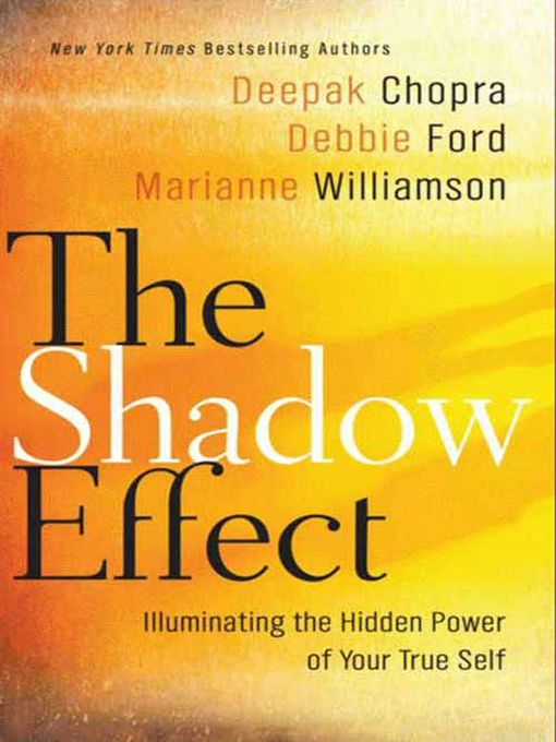 Title details for The Shadow Effect by Deepak Chopra - Wait list